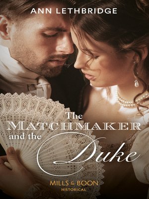 cover image of The Matchmaker and the Duke
